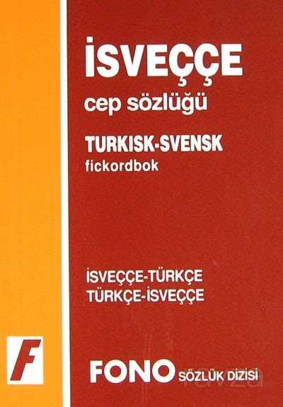 İsveççe Cep Sözlüğü (İsveççe/Türkçe-Türkçe/İsveççe) - Fono Yayınları