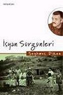 İsyan Sürgünleri - İletişim Yayınları