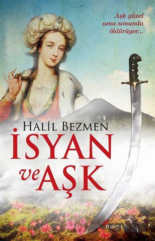 İsyan ve Aşk - 1