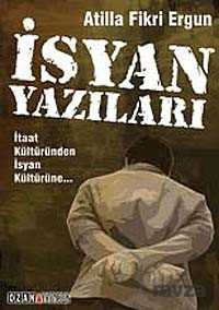 İsyan Yazıları - Ozan Yayıncılık