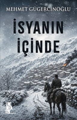 İsyanın İçinde - 1