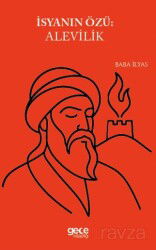 İsyanın Özü Alevilik - Gece Kitaplığı