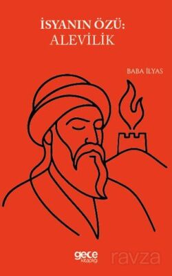 İsyanın Özü Alevilik - 1