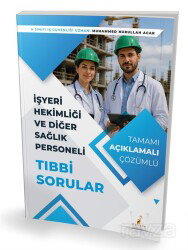 İşyeri Hekimliği ve Diğer Sağlık Personeli Tıbbi Sorular - Pelikan Tıp Teknik Yayınları