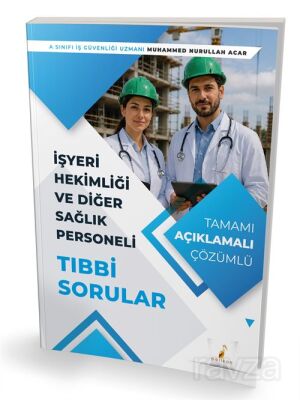 İşyeri Hekimliği ve Diğer Sağlık Personeli Tıbbi Sorular - 1