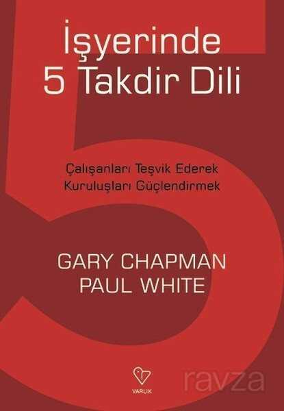 İşyerinde 5 Takdir Dili - Varlık Yayınları