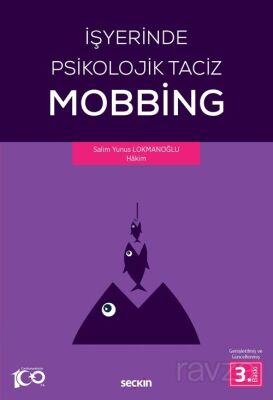 İşyerinde Psikolojik Taciz - Mobbing - 1