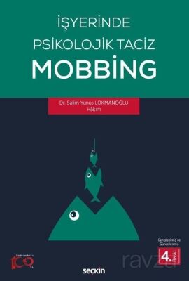 İşyerinde Psikolojik Taciz - Mobbing - 1