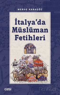 İtalya'da Müslüman Fetihleri - 1