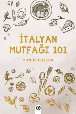 İtalyan Mutfağı 101 - 1