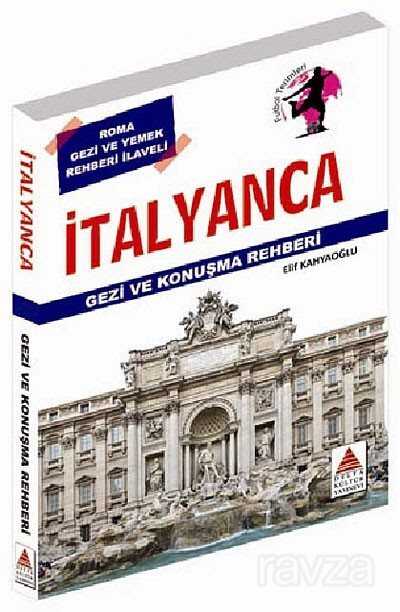 İtalyanca Gezi ve Konuşma Rehberi - Delta Kültür Yayınevi