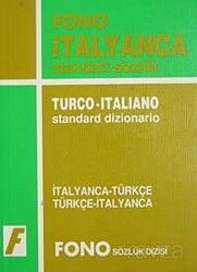 İtalyanca/Türkçe-Türkçe/ İtalyanca Standart Sözlük (Öğrenci Sözlüğü) - Fono Yayınları