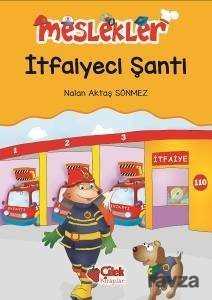 İtfaiyeci Şanti / Meslekler - Çilek Yayınları