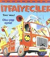 İtfaiyeciler : Oku Yap Oyna - Marsık Kitap