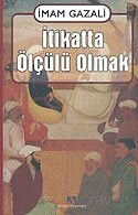 İtikatta Ölçülü Olmak - Ahsen Yayınları