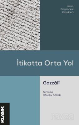 İtikatta Orta Yol - 1