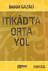 İtikatta Orta Yol - 1