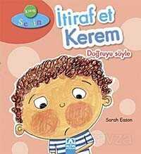 İtiraf Et Kerem Doğruyu Söyle - Altın Kitaplar