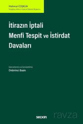 İtirazın İptali - Menfi Tespit - İstirdat Davaları - Seçkin Yayıncılık