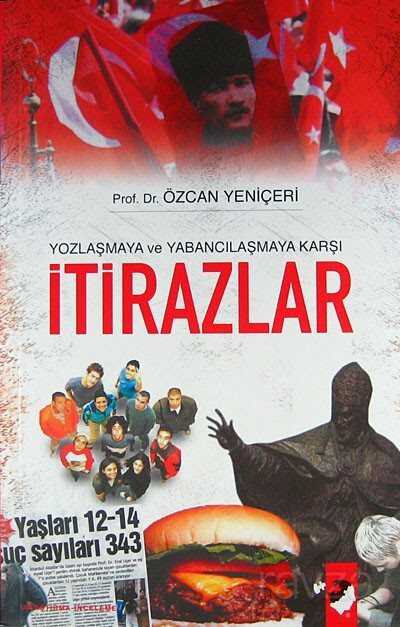 İtirazlar / Yozlaşma ve Yabancılaşmaya Karşı - IQ Kültür Sanat Yayıncılık