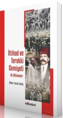 İttihad ve Terakki Cemiyeti - 1