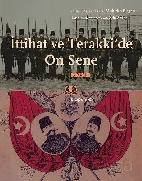 İttihat ve Terakki'de On Sene - 1