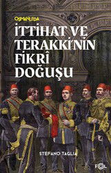 İttihat ve Terakki'nin Fikri Doğuşu - Fol Kitap