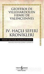 IV. Haçlı Seferi Kronikleri - (Karton Kapak) - İş Bankası Yayınları