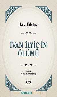 İvan Ilyiç'in Ölümü - 2