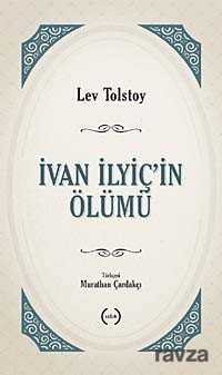 İvan Ilyiç'in Ölümü - 1