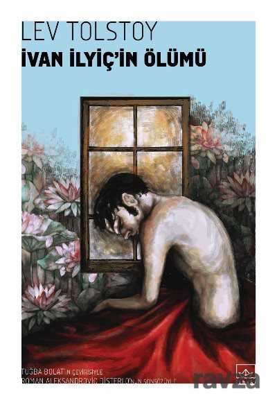 İvan İlyiç'in Ölümü - İthaki Yayınları