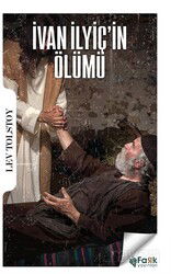 İvan İlyiç'in Ölümü - Fark Çocuk