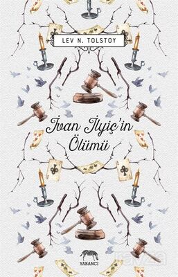 İvan İlyiç'in Ölümü (Ciltli) - 1