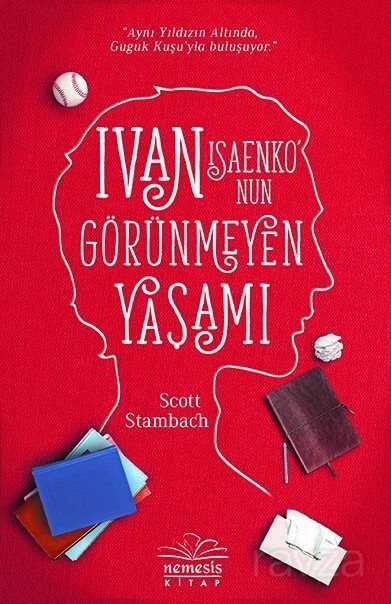 Ivan Isaenko'nun Görünmeyen Yaşamı (Şömiz-Ciltli) - 1