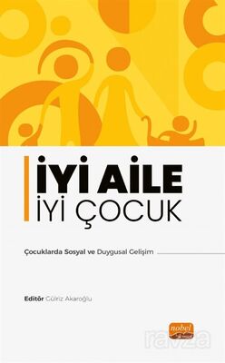 İyi Aile İyi Çocuk - 1