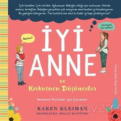 İyi Anne ve Korkutucu Düşünceler - Sola Yayınları
