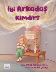 İyi Arkadaş Kimdir? - Turta Kitap