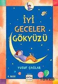 İyi Geceler Gökyüzü - 1