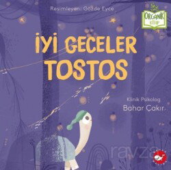 İyi Geceler Tostos - Beyaz Balina Yayınları