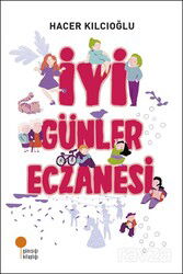 İyi Günler Eczanesi - Günışığı Kitaplığı