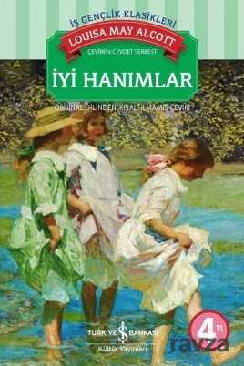 İyi Hanımlar - İş Bankası Yayınları