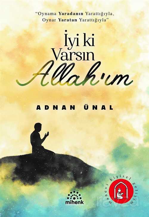 İyi Ki varsın Allah'ım - Yediveren Yayın Grubu - Kampanya