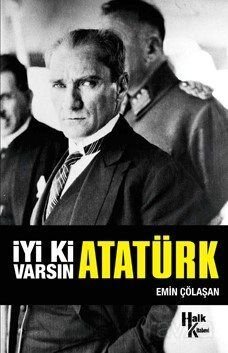 İyi ki Varsın Atatürk - 1