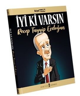 Iyi Ki Varsin Recep Tayyip Erdoğan - 1
