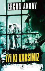 İyi ki Varsınız - Mylos Kitap
