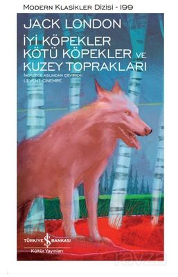 İyi Köpekler Kötü Köpekler Ve Kuzey Toprakları Sert Kapak - 1