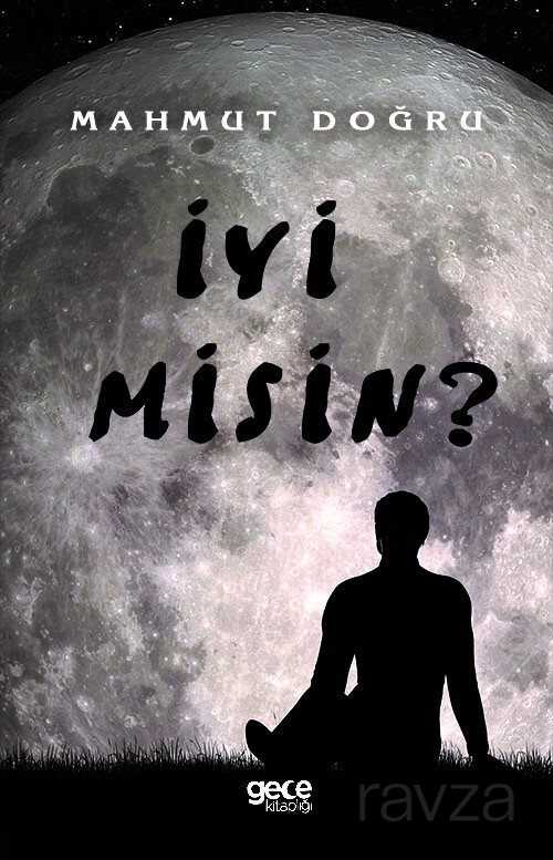 İyi Misin? - Gece Kitaplığı