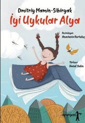 İyi Uykular Alya - Uyurgezer Kitap