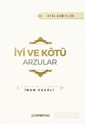 İyi ve Kötü Arzular - 1