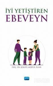 İyi Yetiştiren Ebeveyn - 1